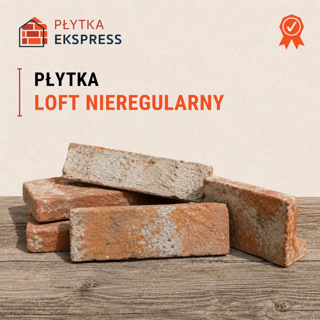 PŁYTKI - LOFT NIEREGULARNY